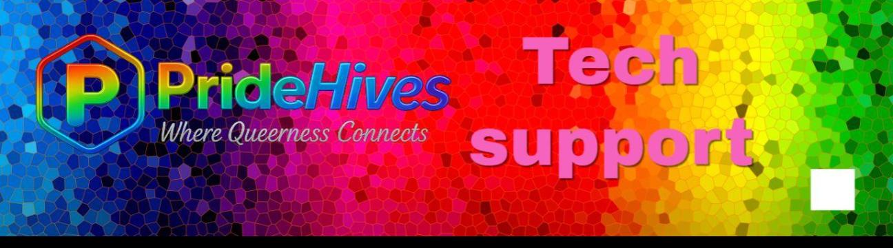 Pridehives Tech support